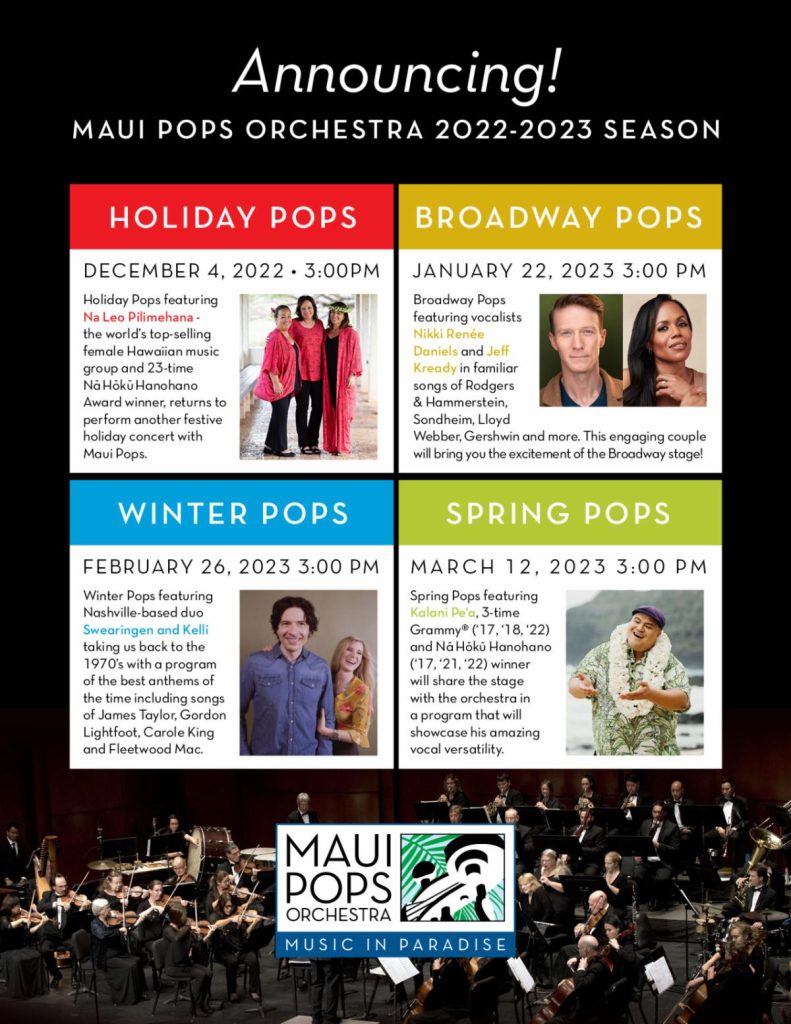 The Maui Pops Orchestra’s 2022-2023 Season at the MACC