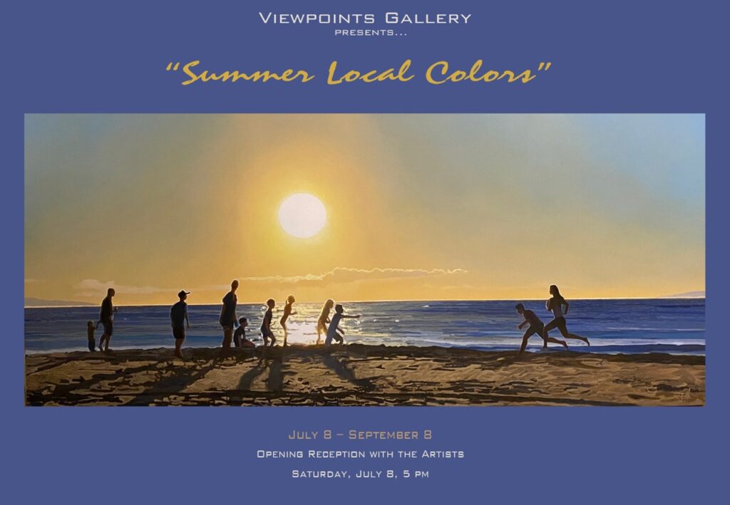 Viewpoints Gallery in Makawao Presents Summer Local Colors